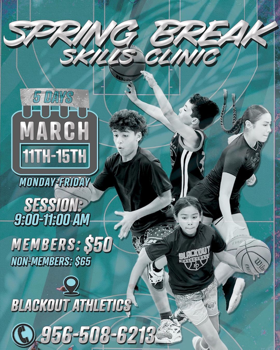 Spring Break Skills Clinic by Blackout Basketball 2024 Flyer