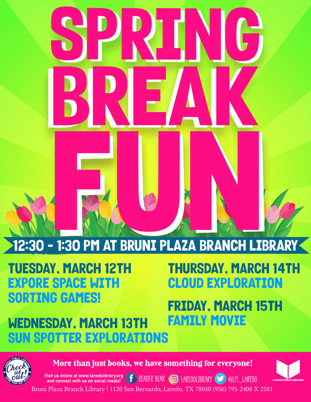 Spring Break Fun at the Bruni Plaza Branch Library, 2024 Flyer